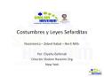 Costumbres y Leyes Sefarditas PowerPoint PPT Presentation