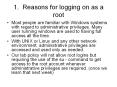 1. Reasons for logging on as a root PowerPoint PPT Presentation