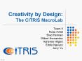 Creativity by Design: The CITRIS MacroLab PowerPoint PPT Presentation