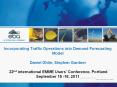 Incorporating Traffic Operations into Demand Forecasting Model Daniel Ghile, Stephen Gardner  22nd international EMME Users PowerPoint PPT Presentation