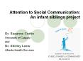 Attention to Social Communication: An infant siblings project PowerPoint PPT Presentation