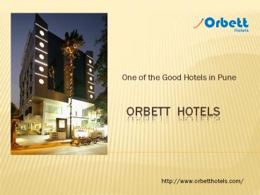 One of the good hotels in Pune