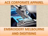 EMBROIDERY MELBOURNE AND DIGITISING