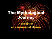 The Mythological Journey