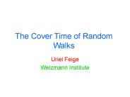 The Cover Time of Random Walks