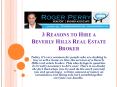 3 Reasons to Hire a Beverly Hills Real Estate Broker