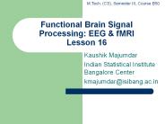 Functional Brain Signal Processing: EEG