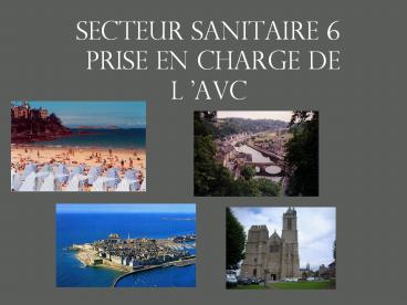 SECTEUR SANITAIRE 6 PRISE EN CHARGE DE L
