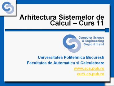 Arhitectura Sistemelor de Calcul 
