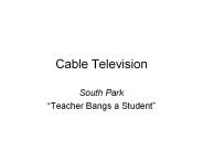 Cable Television