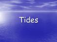 Tides PowerPoint PPT Presentation