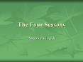 The Four Seasons PowerPoint PPT Presentation