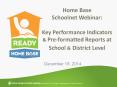 Home Base Schoolnet Webinar:  Key Performance Indicators PowerPoint PPT Presentation
