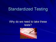 Standardized Testing