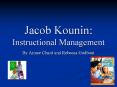 Jacob Kounin: Instructional Management PowerPoint PPT Presentation