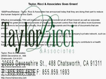 Taylor, Ricci & Associates Goes Green!
