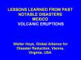 LESSONS LEARNED FROM PAST NOTABLE DISASTERS MEXICO VOLCANIC ERUPTIONS PowerPoint PPT Presentation