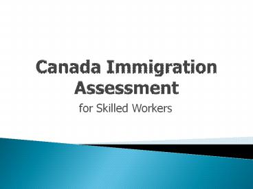 Canada Immigration FAQ for Skilled Workers (1)