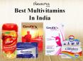Multivitamins - Buy Best Multivitamin supplements Online