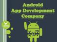 Android App Development Company PowerPoint PPT Presentation