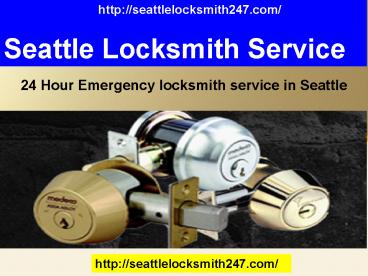 Seattlelocksmith247.com - Bellevue Locksmith Services | 24 Hour Locksmith