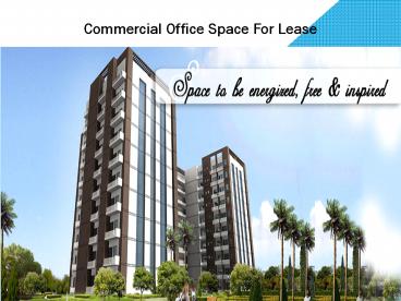 Commercial office space for lease