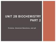 Proteins, Chemical Reactions, and pH