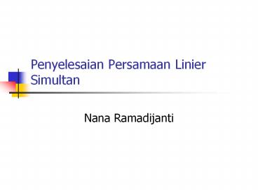 Penyelesaian Persamaan Linier Simultan