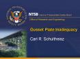 Gusset Plate Inadequacy PowerPoint PPT Presentation