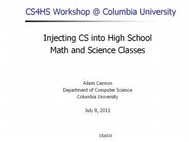 CS4HS%20Workshop%20@%20Columbia%20University