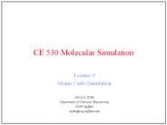 CE 530 Molecular Simulation