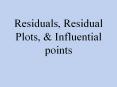 Residuals, Residual Plots, PowerPoint PPT Presentation