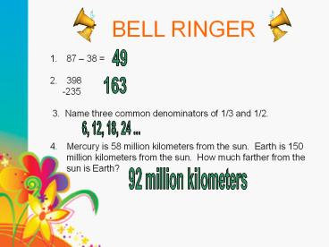 BELL RINGER