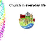 Church in everyday life