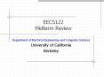 EECS122 Midterm Review PowerPoint PPT Presentation