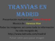 TRANVIAS EN MADRID
