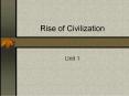 Rise of Civilization PowerPoint PPT Presentation