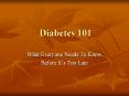 Diabetes 101 PowerPoint PPT Presentation