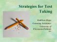 Strategies for Test Taking PowerPoint PPT Presentation