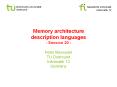Memory architecture description languages - Session 20 - PowerPoint PPT Presentation