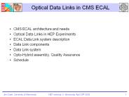 Optical Data Links in CMS ECAL