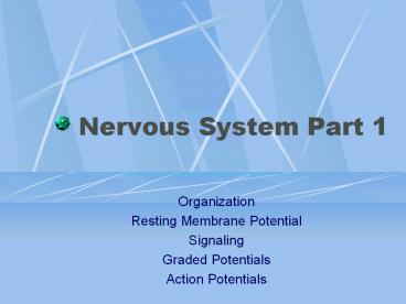 Nervous System Part 1