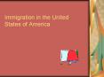 Immigration in the United States of America PowerPoint PPT Presentation