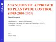 A SYSTEMATIC APPROACH TO PLANTWIDE CONTROL (1985-2010-2025) PowerPoint PPT Presentation