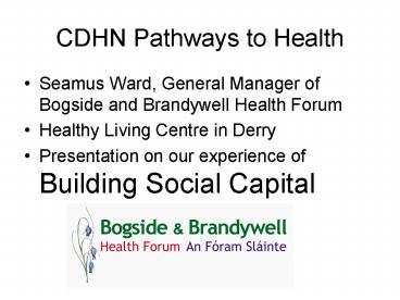CDHN Pathways to Health