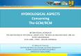 Hydrological Aspects Concerning The GCM/RCM PowerPoint PPT Presentation