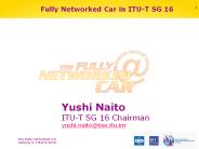Fully Networked Car in ITU-T SG 16