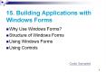 15. Building Applications with Windows Forms PowerPoint PPT Presentation