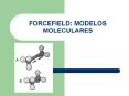 FORCEFIELD: MODELOS MOLECULARES PowerPoint PPT Presentation