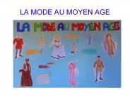 LA MODE AU MOYEN AGE